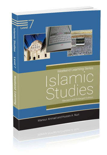 Islamic Studies Level 7 (Revised & Enlarged Edition)