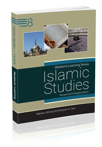 Islamic Studies Level 8 (Revised & Enlarged Edition)