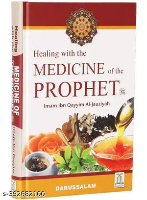 Healing with the Medicine of the Prophet