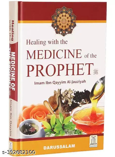 Healing with the Medicine of the Prophet