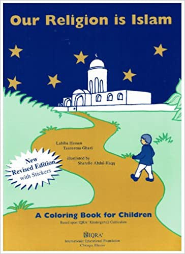 Our Religion Is Islam (a Colouring Book for Children)