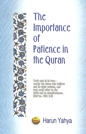 The Importance of Patience in the Quran