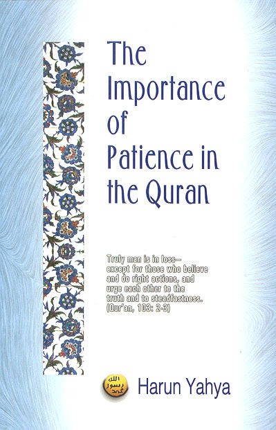 The Importance of Patience in the Quran